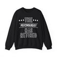 thumbnail image 1 of Funny The Psychologist Has Retired Senior Grandpa D Gildan 18000 Sweatshirt, 1 of 4