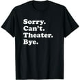 thumbnail image 1 of Funny Theater Gift for Men Women Boys or Girls T-Shirt, 1 of 3