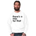 thumbnail image 1 of Funny There's A Nap For That Joke Unisex Plus Fleece Graphic Sweatshirt Brisco Brands 4X, 1 of 6