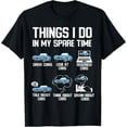 thumbnail image 1 of Funny Things I Do In My Spare Time Cars Enthusiast Car Lover T-Shirt, 1 of 4