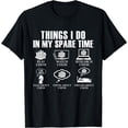 thumbnail image 1 of Funny Things I Do In My Spare Time Chess Player Chessmate T-Shirt Black 3X-Large, 1 of 4