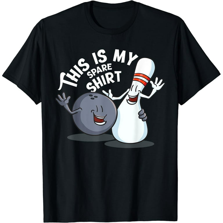 This Is My Spare Shirt Funny Bowling Gift T-Shirt This Is My Spare Shirt Funny Bowling Gift T-Shirt