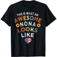 thumbnail image 1 of Funny This Is What An Awesome Nona Looks Like T-Shirt, 1 of 4