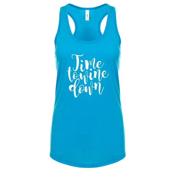 Funny Time to Wine Down Ladies Ideal Fit Racerback Tank Top-Turquoise-Large