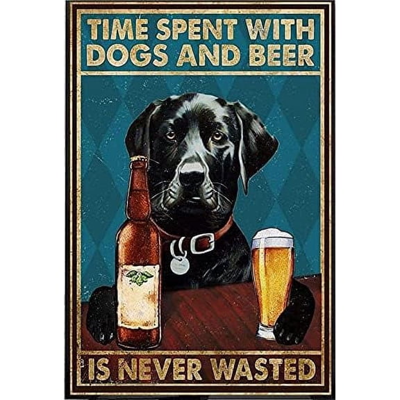 Funny Tin Sign Black Labrador Time Spent with Dogs Beer Never Wasted Pub Novelty Coffee Bar Club Wall Poster Yard Garden Farm Man Cave Bar Cafe Living Room Kitchen 8x12 Inch
