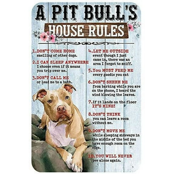 Funny Tin Sign A Pitbull’s House Rules Don’t Come Home Smelling of Other Dogs Suitable for Room Living Room Bar Garage Wall Decoration Metal Sign 12x8 Inches