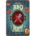 thumbnail image 1 of Funny Tin Signs Antique Metal Sign Welcome Bbq Party Tin Sign Vintage Decoration Garage Home Garden Cafes Tin Signs Vintage Funny Signs Unique Home Decorations Cute Wall Decor Metal Poster 8x6 inch, 1 of 5