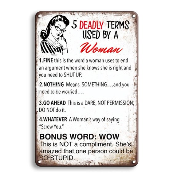 Funny Tinplate Metal Sign Deadly Terms Used By A Woman Conversation Tips