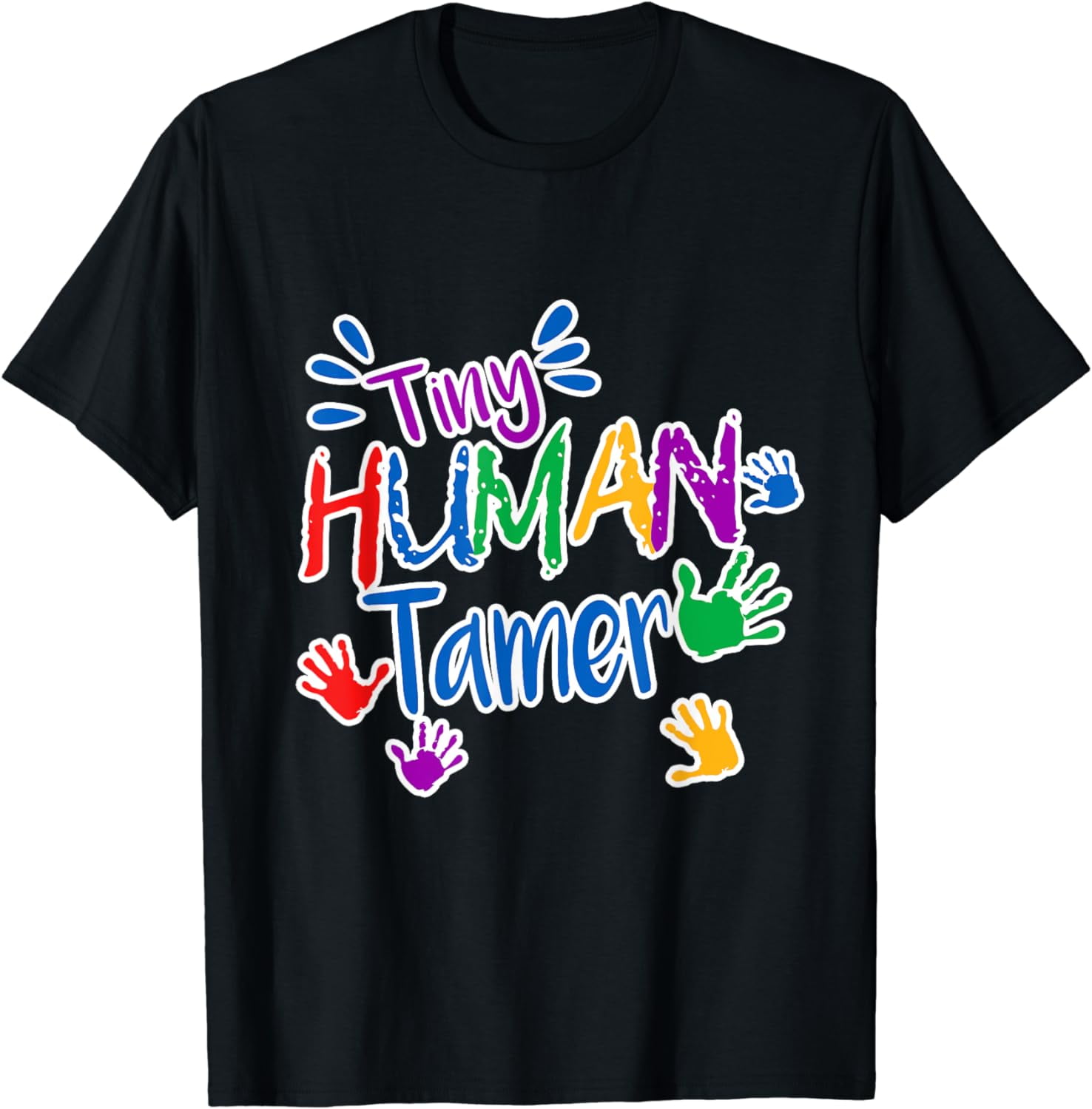 Funny Tiny Human Tamer Daycare Provider Shirt Teacher Gift Funny Tiny Human Tamer Daycare Provider Shirt Teacher Gift