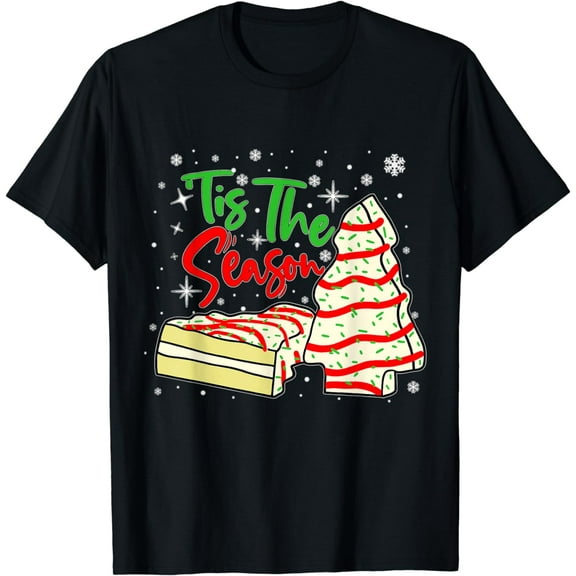 Funny Tis The Season Design Christmas Tree Cakes Debbie T-Shirt