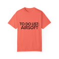 thumbnail image 1 of Funny To Do List Airsoft Learning Sport Saying Celebrations Novelty Learn Hobbies Airsoft Hobby Men Women   Unisex Garment-Dyed T-shirt, 1 of 4