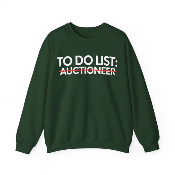 Funny To Do List Auctioneer Retirement Worker Aucti Gildan 18000 Sweatshirt