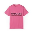 thumbnail image 1 of Funny To Do List Birdwatching Retirement Worker Hobby Novelty Birdwatching  Retired Job Working Men Women Unisex Garment-Dyed T-shirt, 1 of 4