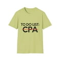 thumbnail image 1 of Funny To Do List CPA Retirement Worker Celebrations Account Novelty Retired CPA Working Wife Women Accounting Unisex Softstyle T-Shirt, 1 of 4