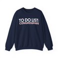thumbnail image 1 of Funny To Do List Congressman Retirement Worker Legi Gildan 18000 Sweatshirt, 1 of 4