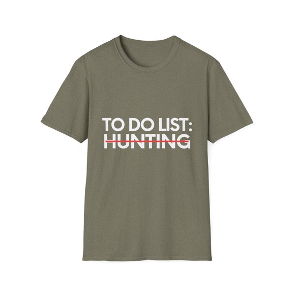 Funny To Do List Hunting Learning Sport Saying Adventure Pun Novelty Learn Hobbies Hunting Hobby Men Women    Unisex Softstyle T-Shirt