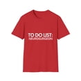 thumbnail image 1 of Funny To Do List Neurosurgeon School Retirement Medic Doctor Novelty Neurosurgeon Retired Graduation Men Women Unisex Softstyle T-Shirt, 1 of 4