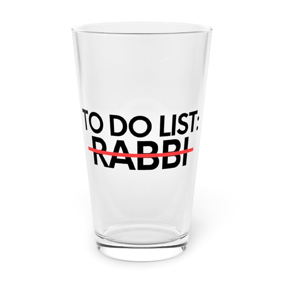 Funny To Do List Rabbi Retirement Worker Celebrations Job Novelty Retired Job Working Wife Men Women Funny Pint Glass, 16oz