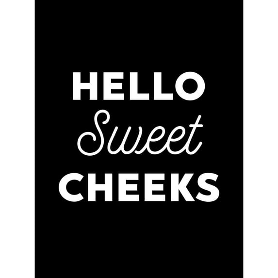 Funny Toilet Decor Bathroom Wall Art Hello Sweet Cheeks Cheeky Sign Large Wall Art Poster Print Thick Paper 18X24 Inch