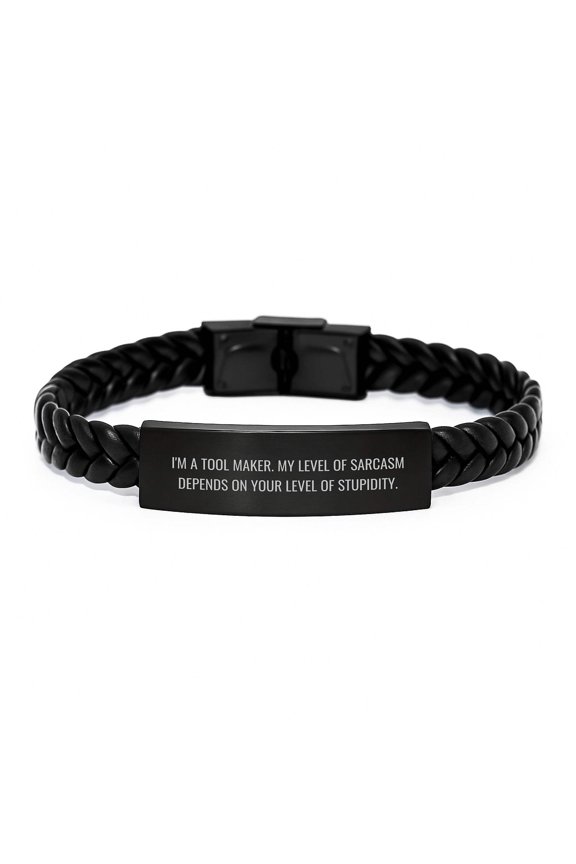 Funny Tool Maker Gifts from Friends, Interlaced Leather Bracelet for Men, Christmas Unique Present for Tool Makers with Sarcasm Quote
