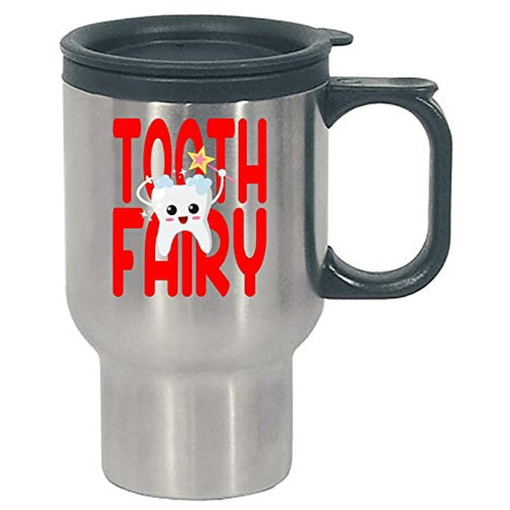 Funny Tooth Fairy - Happy Face - Dental Humor - Stainless Steel Travel Mug