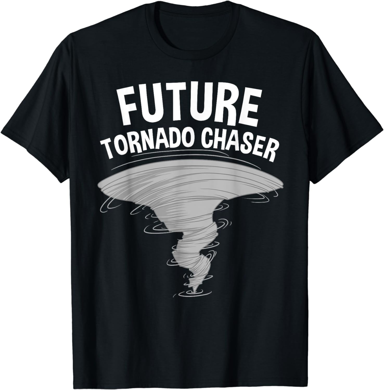 Funny Tornado Designs For Men Women Storm Meteorologists T-Shirt ...