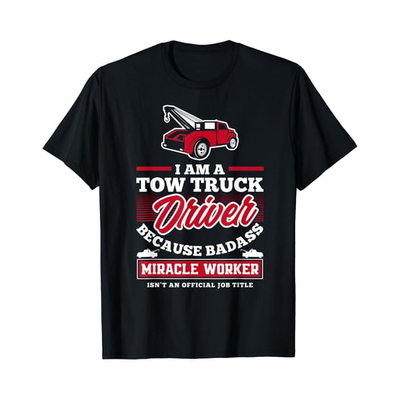 Funny Tow Truck Operator Tow Truck Driver Saying Gift T-Shirt , Vintage T-Shirt