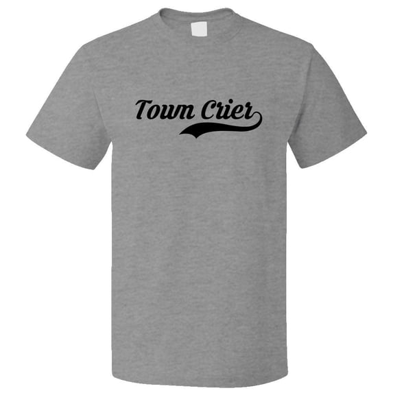 Funny Town Crier Retro Old School T shirt Tee Gift