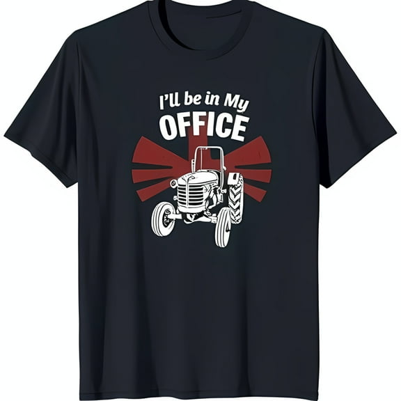 Funny Tractor T-Shirt 'I'll Be in My OFFICE' Design on Blue Tee
