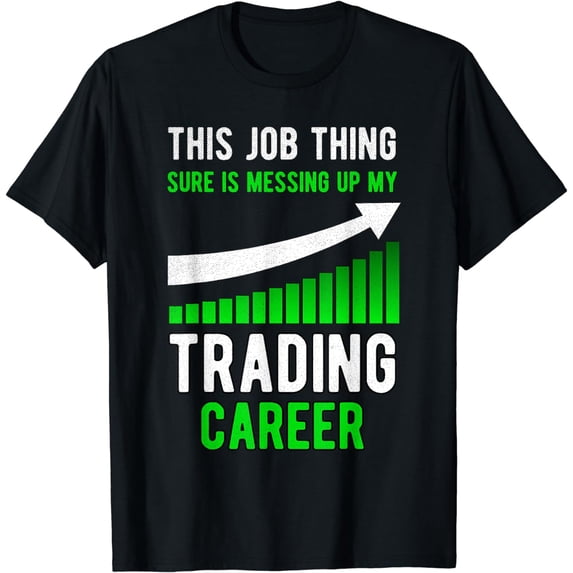 Funny Trading stock trader stock market T-Shirt