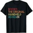 thumbnail image 1 of Funny Traditional Book Books The Original Handheld Device T-Shirt, 1 of 4