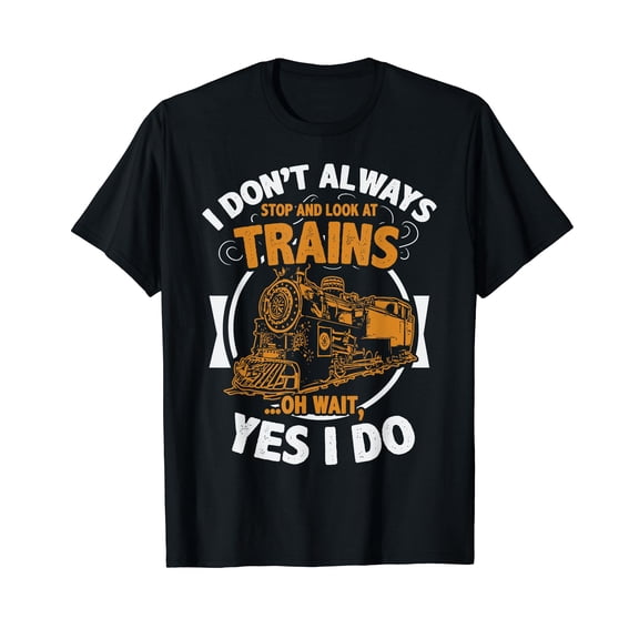Funny Trains Lover Gift T-Shirt Black Tee for Trains Spotters Fans T-Shirt Black Tee
