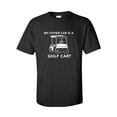 thumbnail image 1 of Funny Trenz Shirt Company My Other Car Is A Golf Cart Unisex Short Sleeve T-shirt-Black-4XL, 1 of 4