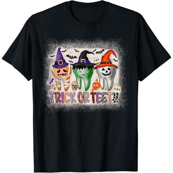 Funny Trick Or Teeth Halloween Dental Hygienist Or Assistant T-Shirt