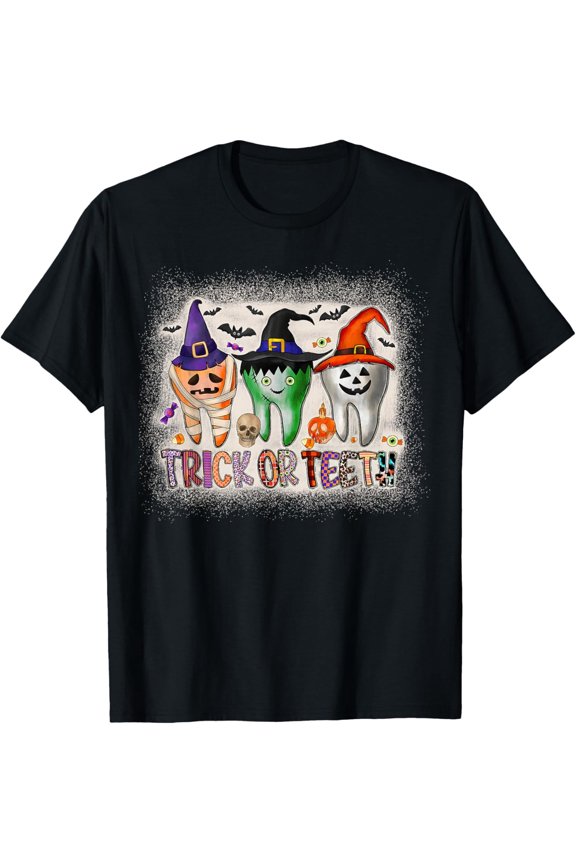 Funny Trick Or Teeth Halloween Dental Hygienist Unisex T-Shirt 1