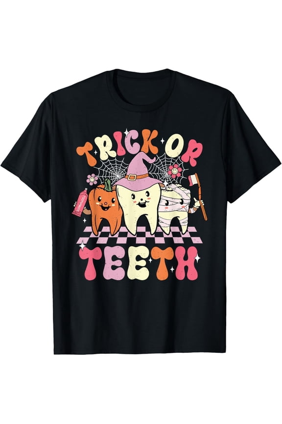Funny Trick Or Teeth Halloween Dental Hygienist Unisex T-Shirt