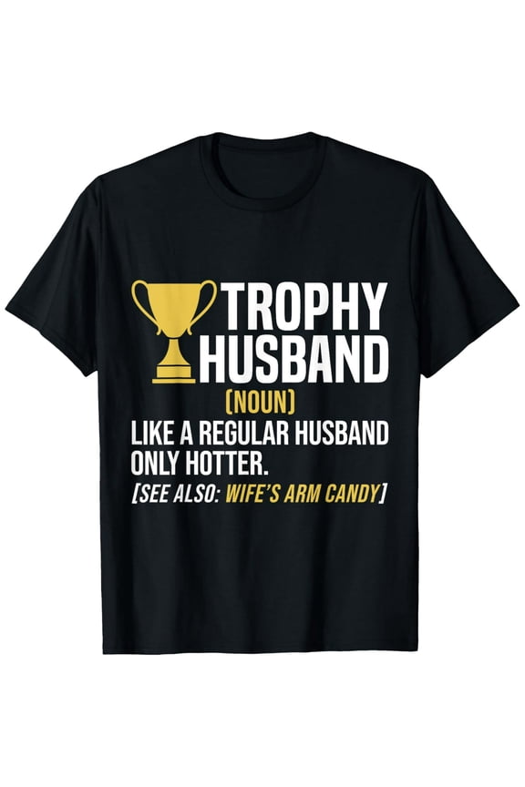 Funny Trophy Husband Definition for Men Short Sleeve Graphic T-Shirt