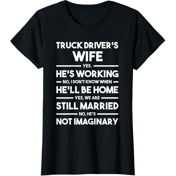 Funny Truck Driver's Wife T-Shirt