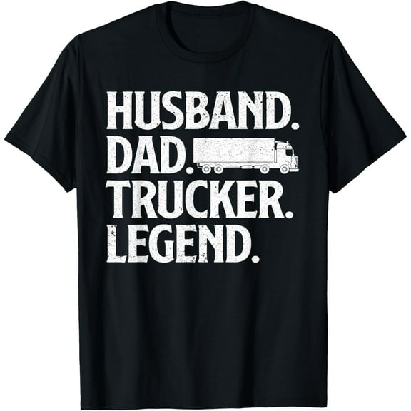 t-shirt Funny Trucker Art For Truck Driver Husband Men Dad Trucking T-Shirt.