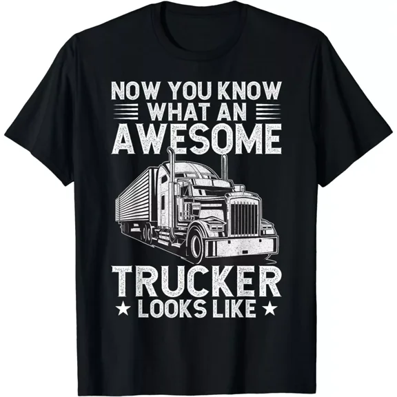 Funny Trucker Design Men Husband Semi Trailer Truck Driver Gift Unisex T-Shirt