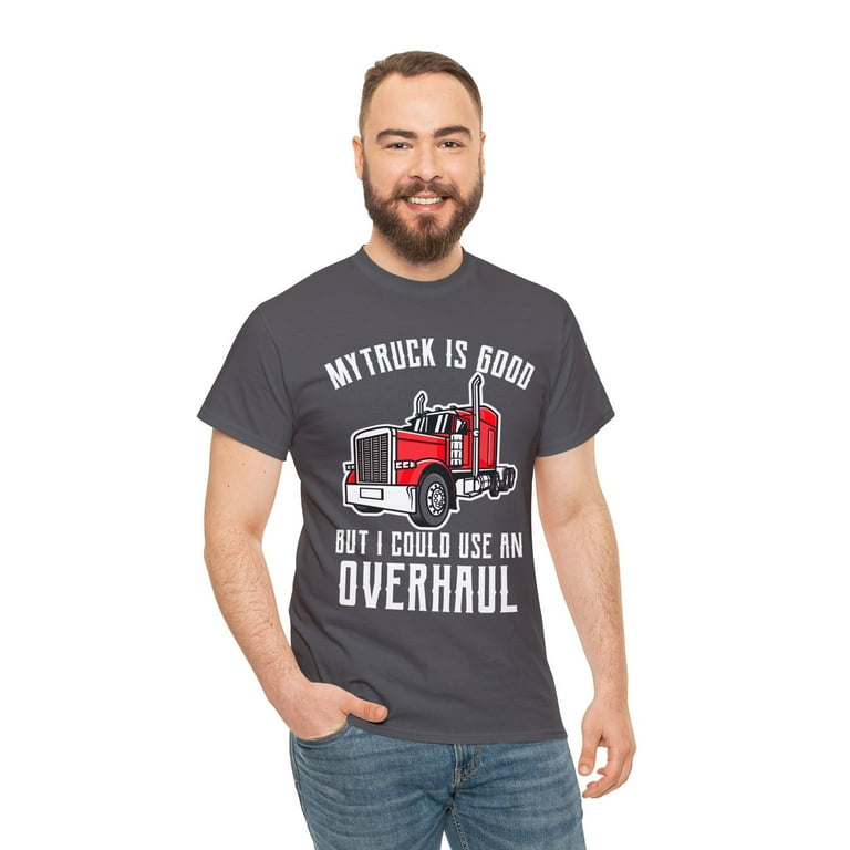 Funny trucker shirts hotsell