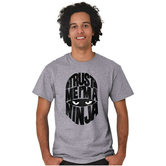 Funny Trust Me I'm A Ninja Joke Men's Big & Tall Crewneck Graphic Tee Brisco Brands 2X