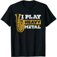 thumbnail image 1 of Funny Tuba Shirts I Play Heavy Metal Marching Band Tuba T-Shirt, 1 of 5