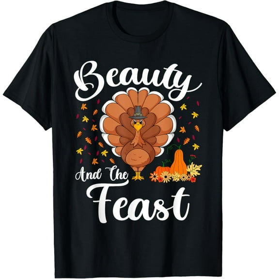 Funny Turkey Lover Beauty And The Feast Thanksgiving T-Shirt