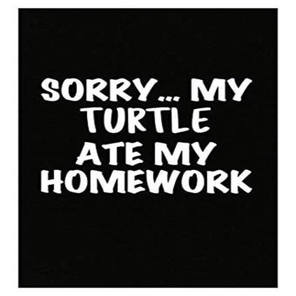 Funny Turtle Ate My Homework Poster - Wall Decor for Reptile Lovers Gift