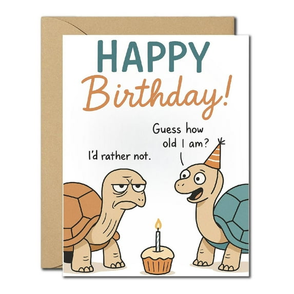 Funny Turtle Birthday Card - Guess How Old I Am, I'd Rather Not Humor Card, Quirky Animal-Themed Birthday Greeting for Friends, Adults, Coworkers, Blank Inside