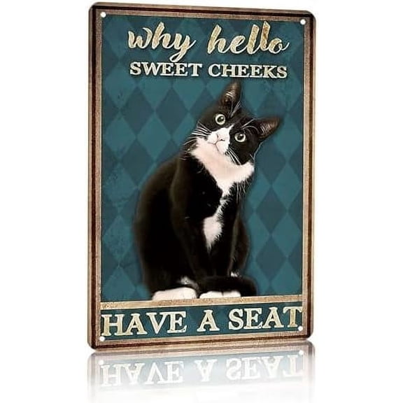 Funny Tuxedo Cat Bathroom Sign Why Hello Sweet Cheeks Tin Sign for Bathroom Toilet Wall Decor 12 x 8 Inch (3003)