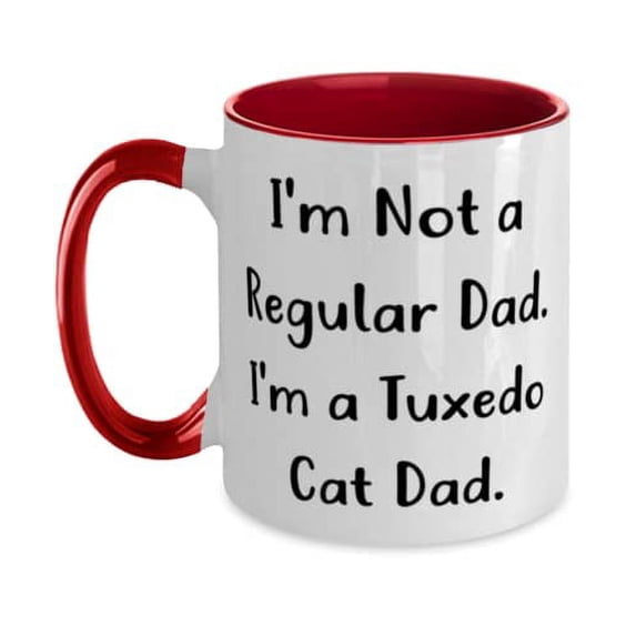 Funny Tuxedo Cat Gifts, I'm Not a Regular Dad. I'm a Tuxedo Cat Dad, Funny Christmas Two Tone 11oz Mug From Cat Dad