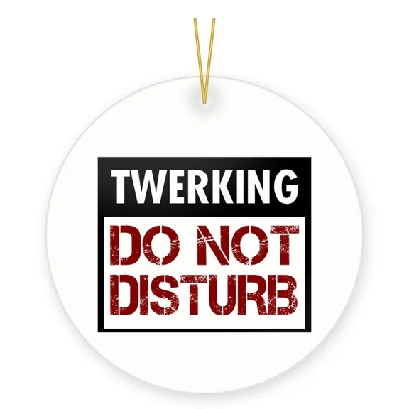 Funny Twerking Gift Ornament For Dancers And Party Friends 2D FLAT Ceramic Ornament