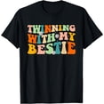 thumbnail image 1 of Funny Twin Matching Twins Day Friend Twinning With My Bestie T-Shirt, 1 of 4